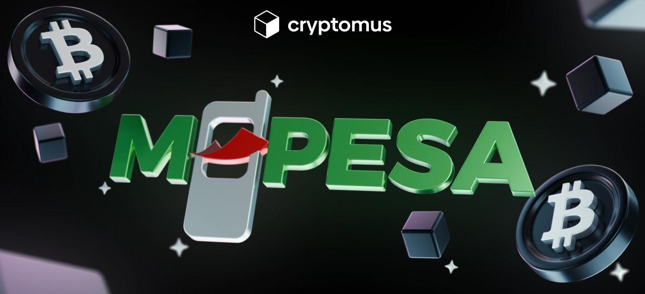 M-Pesa арқылы Bitcoin сатып алу және шығару жолдары