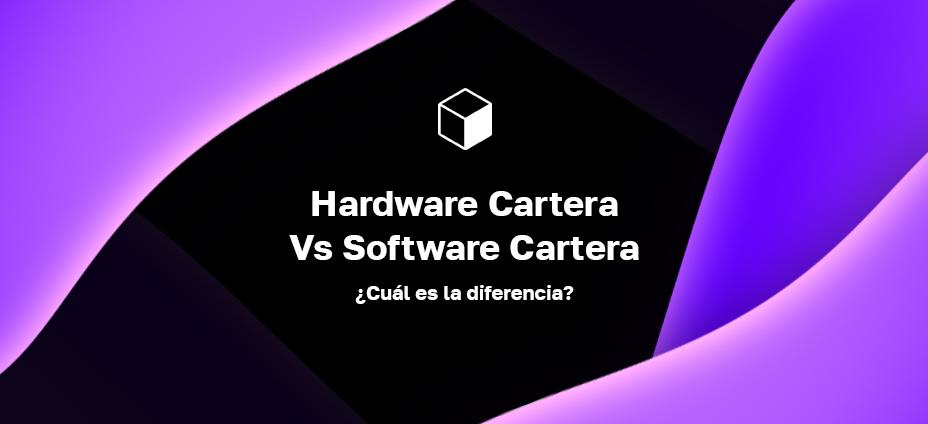 Hardware Cartera Vs Software Cartera: ¿Cuál es la diferencia?