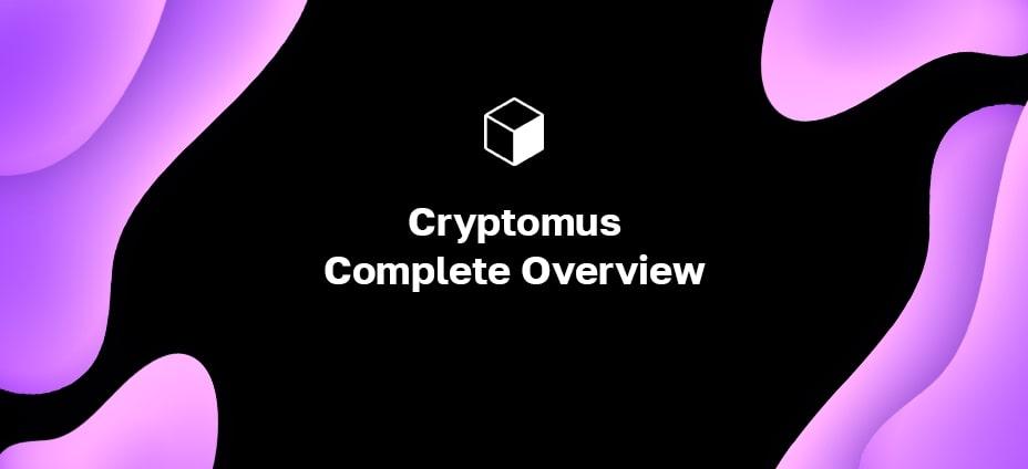 The Сomplete Overview Of A Cryptomus Payment Gateway