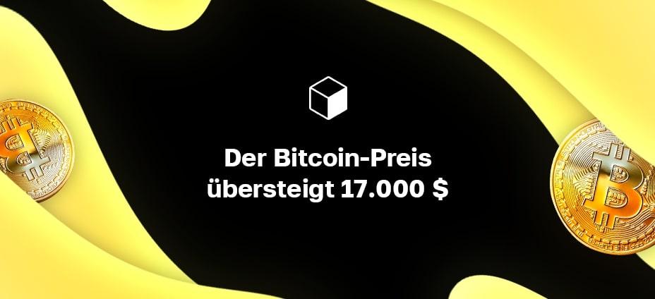 Der Bitcoin-Preis übersteigt 17.000 $