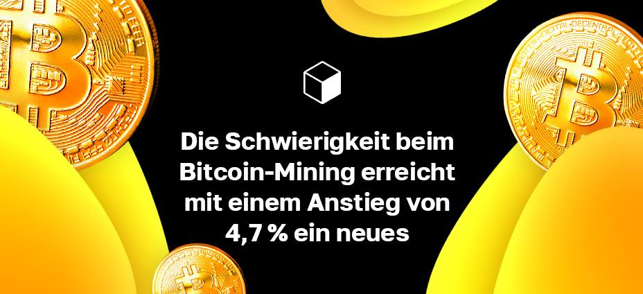 Die Schwierigkeit beim Bitcoin-Mining erreicht mit einem Anstieg von 4,7 % ein neues Allzeithoch